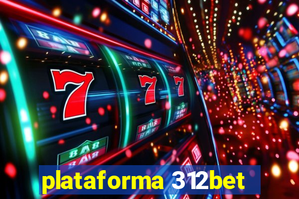 plataforma 312bet